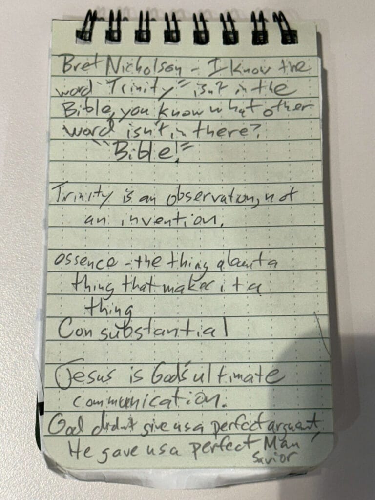 my notes from Bret's sermon on the Trinity.